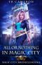 [Magic City Chronicles 08] • All or Nothing in Magic City